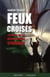 Feux croisés - journal de la révolution syrienne