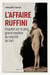 L'affaire Ruffini - enquête sur le plus grand mystère du marché de l'art