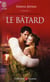 Les demoiselles de swan park - 1 - le batard