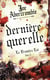 La Premiere Loi T03 Derniere Querelle S
