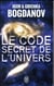 Le code secret de l'univers