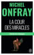 La cour des miracles - carnets de campagne