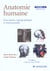 Anatomie humaine. Descriptive, topographique et fonctionnelle. Tête et cou
