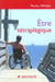 Etre tetraplegique