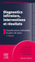Diagnostics infirmiers, interventions et résultats - classifications infirmières et plans de soins (7e édition)