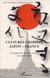 Cultures croisées japon france - un regard sur les défis actuels de notre société