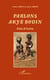 Parlons akyé bodin - côte d'Ivoire