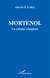 Mortenol - un colonisé exemplaire
