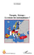 Turquie, europe : le retour des nationalismes ?