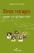 Deux voyages - quête en Afrique-Asie