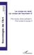 Le corps en aval - le corps de l'écrivain Tome 2 - the body downstream - the writer's body Tome 2