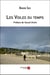 Les voiles du temps