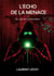 L'écho de la menace