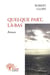 Quelque part, la-bas