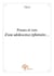Proses et vers d'une adolescence éphémère...
