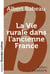 La vie rurale dans l'ancienne France