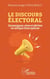 Le discours électoral : Dynamiques, rives et dérives en Afrique francophone