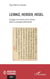 Leibniz, Herder, Hegel : Images et Miroirs de la Chine dans la pensée allemande