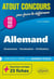 Atout concours : allemand : grammaire - vocabulaire - civilisation - prépas ECS/ ECE/ECT exercices corrigés - 23 fiches