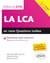 La LCA en 1000 questions isolées