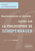 Représentation et Volonté : Leçons sur la philosophie de Schopenhauer