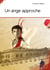 Un ange approche