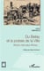 Du Bellay et la poésie de la ville - Rome n'est plus Rome...