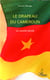 Le drapeau du Cameroun - le vexille étoilé