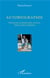 Autobiographie, féminisme, homosexualité, écriture, milieu social, profession
