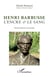 Henri Barbusse, l'encre et le sang - portrait littéraire avec groupe