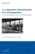Les migrations internationales et le développement - l'exode de compétences et les envois de fonds émigrés