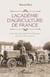 L'academie d'agriculture de France - une vision de l'agriculture francaise de l'entre-deux-guerres