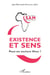 Existence et sens : peut-on exclure Dieu ?