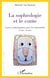 La sophrologie et le conte - contes sophrologiques pour les maternelles,  2 ans - 6 ans