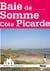 En baie de somme - côte picarde