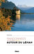 Randonnées autour du lac Léman - les plus beaux parcours