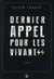 Dernier appel pour les vivants
