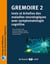 Grémoire Tome 2 - tests et échelles des maladies neurologiques avec symptomatologie cognitive