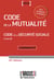 Code de la mutualité (édition 2016)