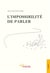 L'impossibilite de parler