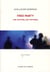 Free party - une histoire, des histoires