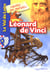 Le Val de Loire raconté aux enfants - Léonard de Vinci