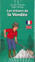 LES TRESORS DE LA VENDEE JEU DES 7 FAMILLES
