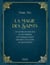 La Magie des saints : Un livre de rituels et de prières où chaque saint devient un guide au quotidien
