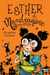 Esther et Mandragore : dix petites sorcieres