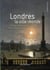 Londres, la ville-monde