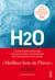 H2O : la fascinante histoire de l'eau et des civilisations, de l'Antiquité à nos jours