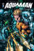 Aquaman Tome 1 : peur abyssale