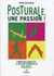 Posturale, une passion ! gymnastique corrective, la meilleure alternative au pilates