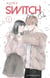 Switch me on Tome 1